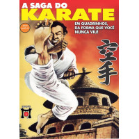 A Saga do Karate - Volume 1 